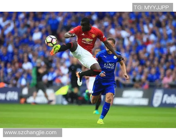 2019年曼联与莱斯特城精彩对决录像回顾与赛后分析 2019年曼联与莱斯特城精彩对决录像回顾与赛后分析