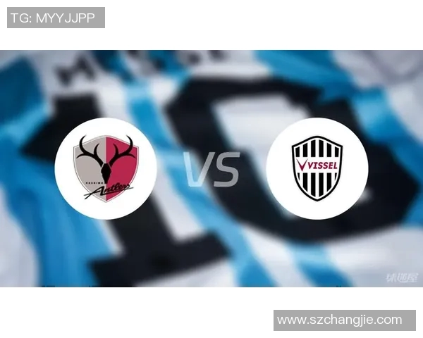 天津权犍迎战鹿岛鹿角全力争胜期待精彩对决与球迷共庆足球盛宴