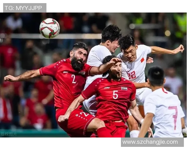 中国足球迎战叙利亚全力争胜期待精彩对决展现实力与激情 中国足球迎战叙利亚全力争胜期待精彩对决展现实力与激情