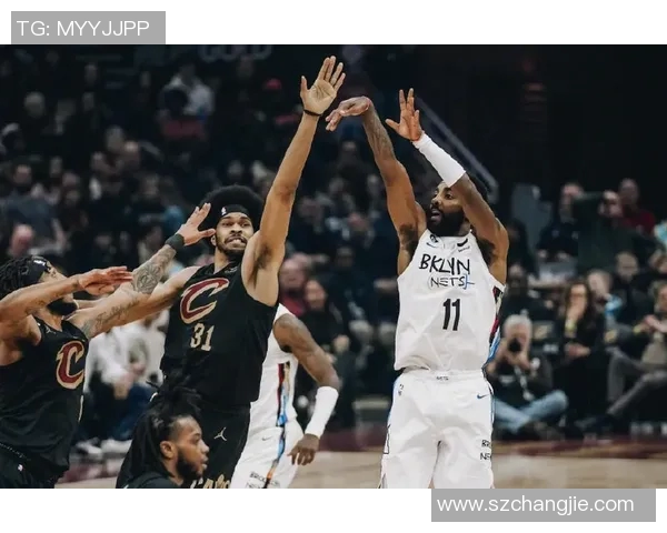 篮网对爵士比赛中欧文的得分表现分析与精彩瞬间回顾